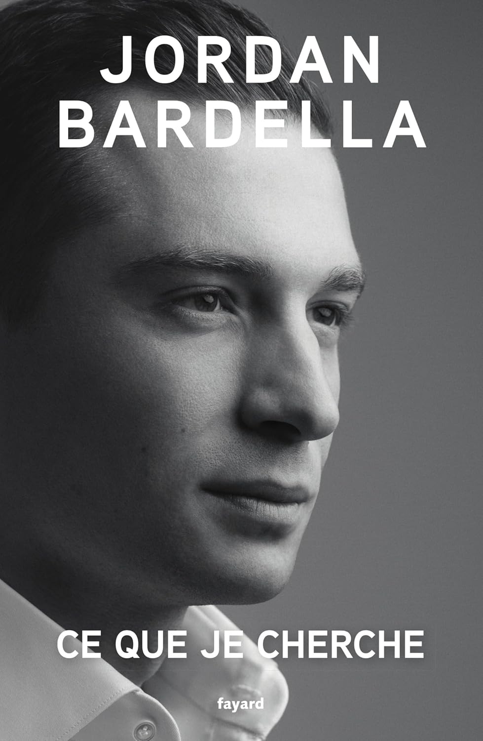 image de couverture du livre Ce que je cherche de Jordan Bardella