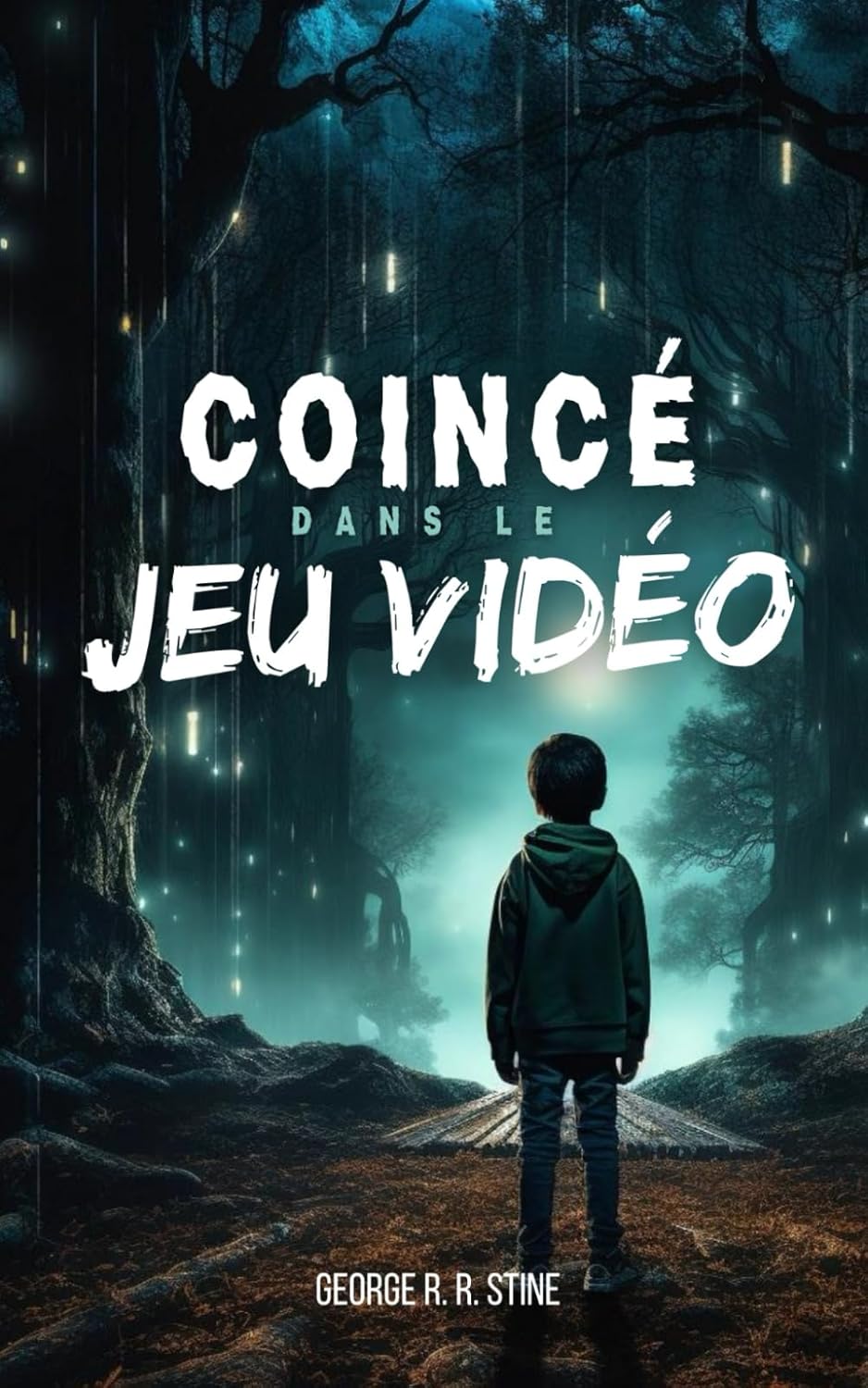 image de couverture du livre Coincé dans le jeu vidéo de George R. R. Stine